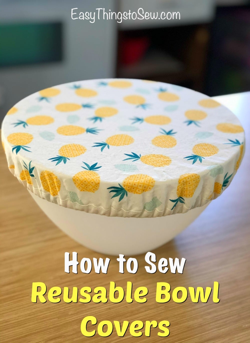 reusable-bowl-cover-easy-things-to-sew