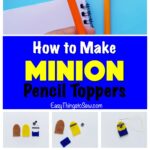 How to make minion pencil toppers.