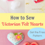 Learn how to sew exquisite Victorian felt hearts adorned with delicate flowers.