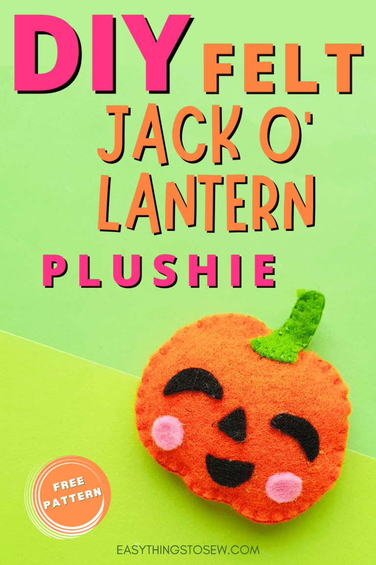 Felt Jack O Lantern Plushie (Free Pattern) - Easy Things to Sew