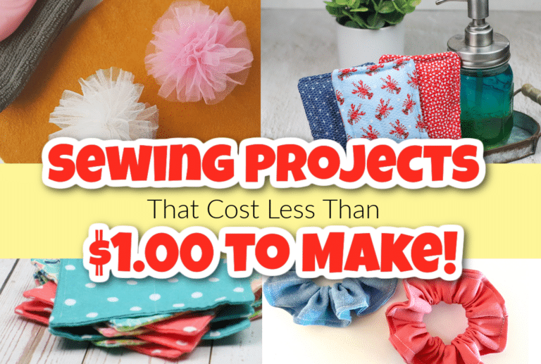 13 Sewing Projects That Cost Less Than $1