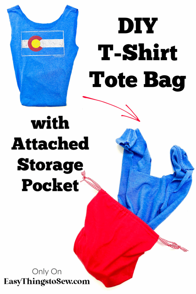 Two images of a blue t-shirt bag: one shows the bag flat with a Colorado flag design, the other displays the tote open with a red storage pocket inside. Step-by-step text instructions are overlaid for easy DIY guidance.