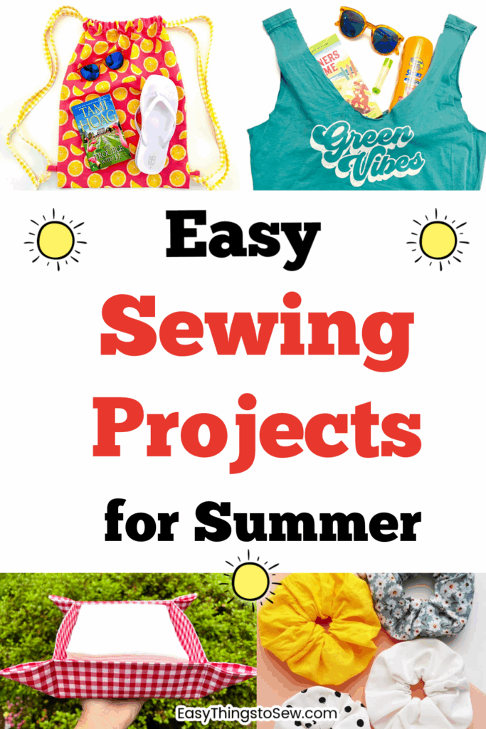 A collage featuring a drawstring bag, green tank top, food cover, scrunchie, and fabric wreath with text: "Easy Sewing Projects for Summer"—perfect ideas for fun teen sewing projects.