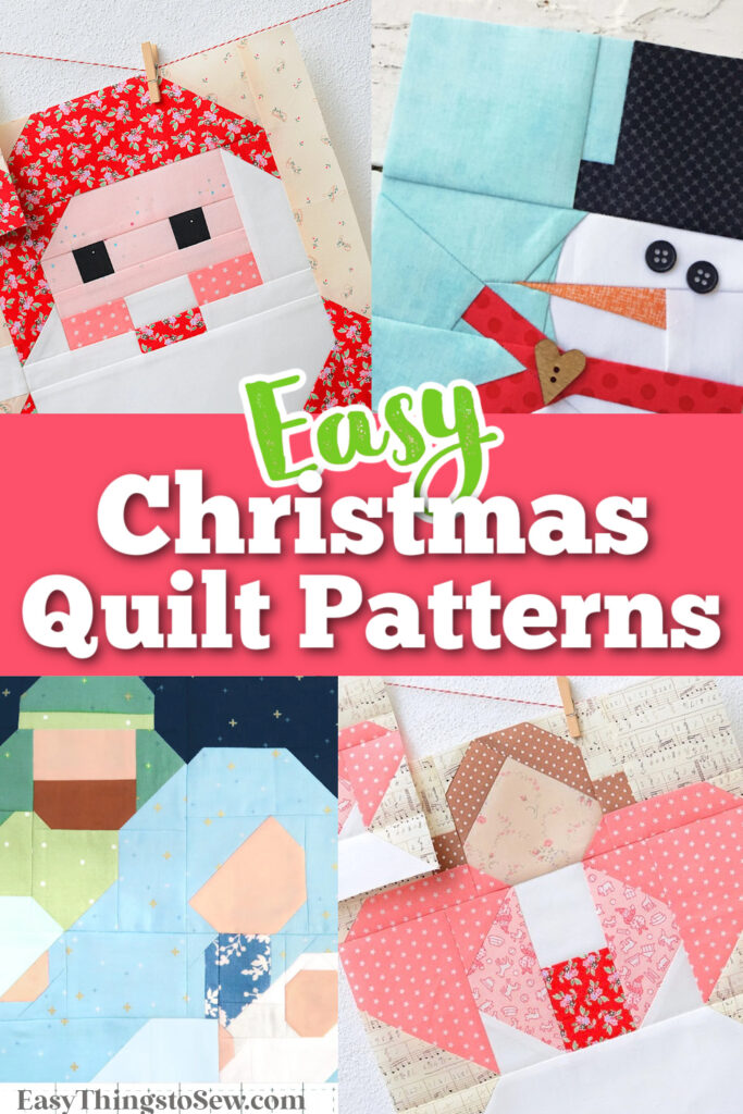 Collage of Christmas quilt patterns featuring Santa face, snowman, nativity scene, and angel, with "Easy Christmas Quilt Patterns" in the center and festive Christmas quilt blocks throughout.