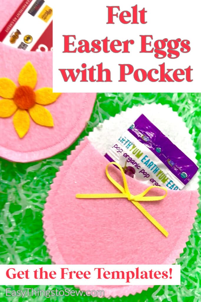 A pink felt Easter egg with a yellow flower and bow features a pocket perfect for a gift card or seed packet, displayed on green shredded paper. Text reads: "Felt Easter Eggs with Pocket. Get the Free Templates!.