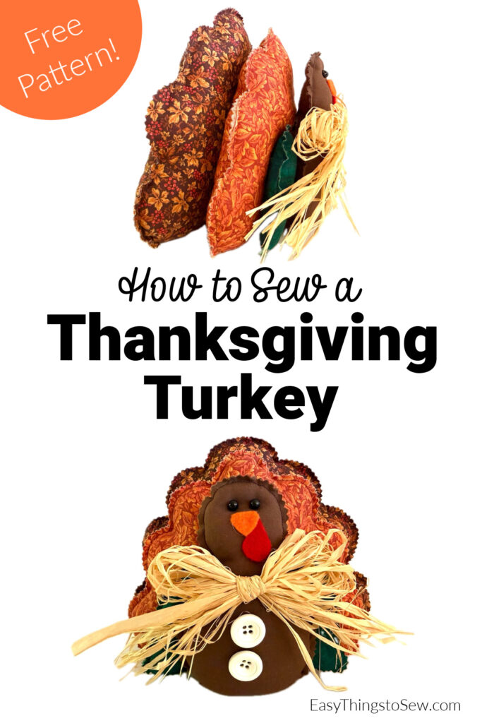 “Free Pattern! How to Sew a Thanksgiving Turkey.” The image shows a fabric turkey craft decorated with a raffia bow and buttons.